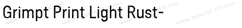 Grimpt Print Light Rust字体转换